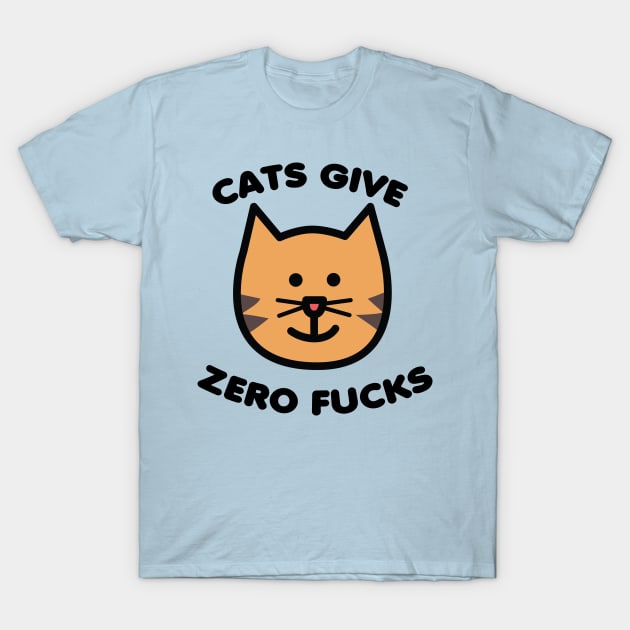 Cats Give Zero Fucks T-Shirt by toddgoldmanart